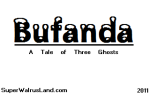 Bufanda: A Tale of Three Ghosts