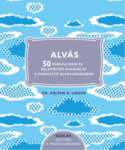 Arlene K. Unger: Alvás