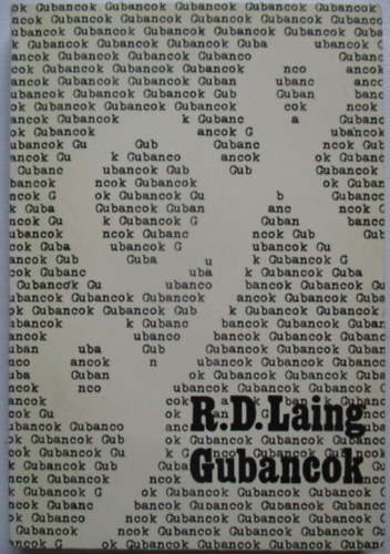 R. D. Laing: Gubancok